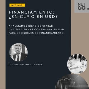 Webinar: FINANCIAMIENTO ¿EN CLP O EN USD?