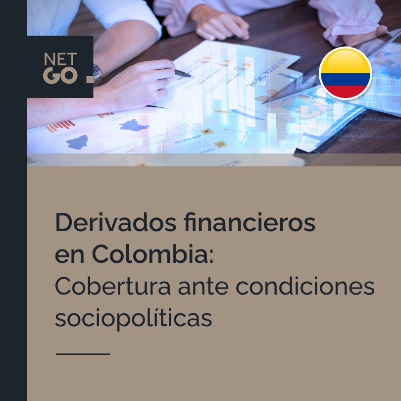 Derivados financieros en Colombia: Cobertura ante condiciones sociopolíticas