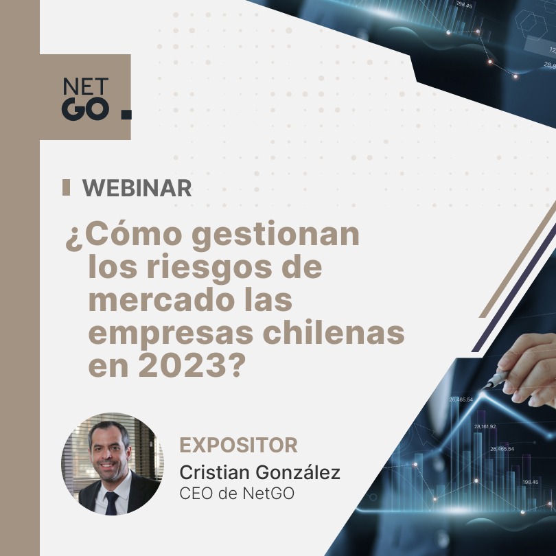 Webinar: ¿Cómo gestionan los riesgos de mercado las empresas chilenas en 2023?