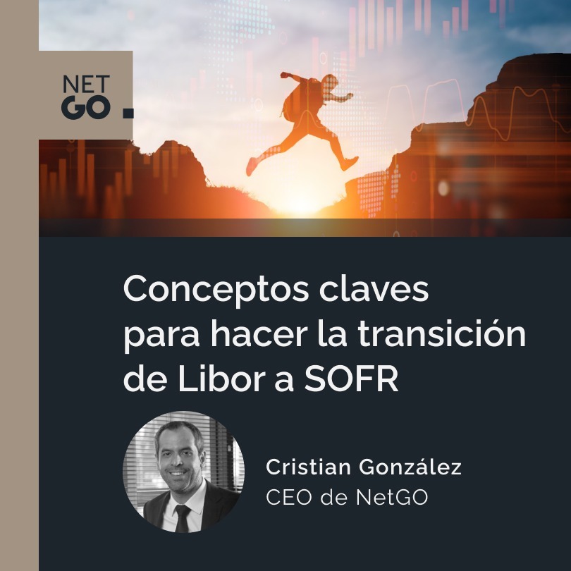 Conceptos claves para hacer la transición de Libor a SOFR