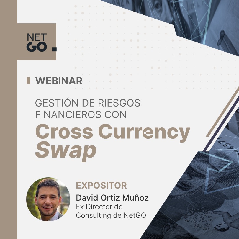 Lee más sobre el artículo Webinar: “Gestión de riesgos financieros con Cross Currency Swap”