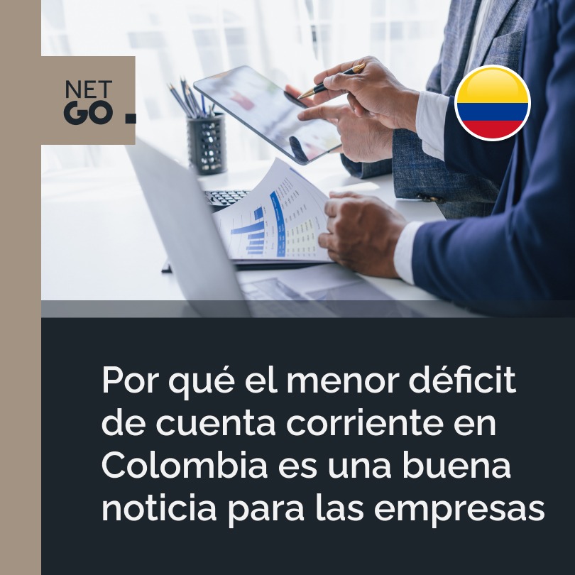 Lee más sobre el artículo Por qué el menor déficit de cuenta corriente en Colombia es una buena noticia para las empresas
